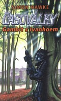 Časoválky 1: Gambit s Ivanhoem
