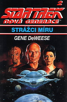 Star Trek: Nová generace 2 - Strážci míru