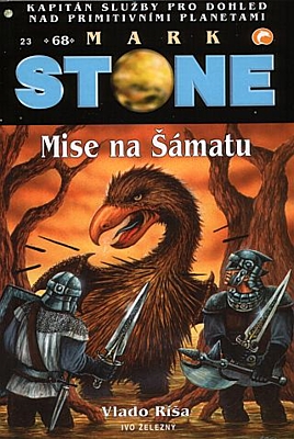Mark Stone 68: Mise na Šámatu