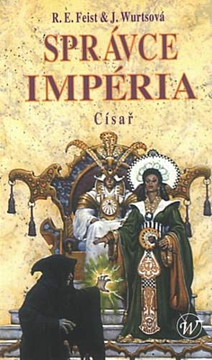 Sága o Impériu 3 - Správce Impéria 2: Císař