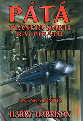 Pátá planeta smrti 1: Ráj pirátů