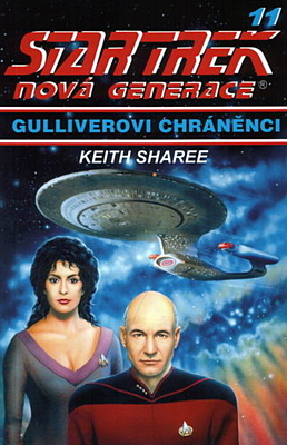 Star Trek - Nová Generace 11: Gulliverovi chráněnci