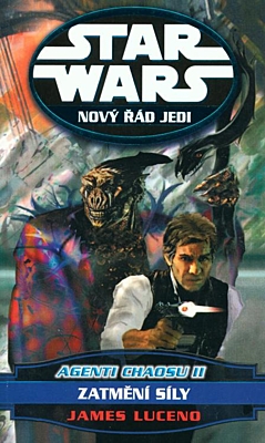 Star Wars: Nový řád Jedi - Agenti chaosu 2: Zatmění síly