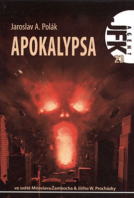 Agent J. F. K. 23: Apokalypsa