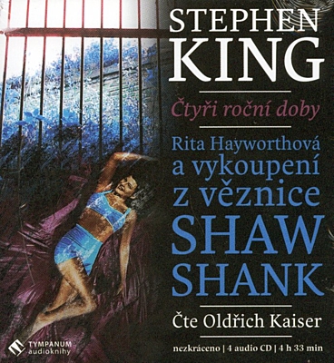 Čtyři roční doby: Rita Hayworthová a vykoupení z věznice Shaw Shank (4 CD)