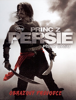 Princ z Persie: Písky času - Obrazový průvodce