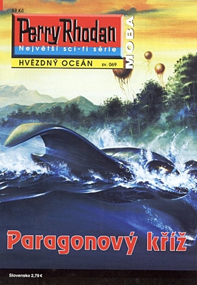 Perry Rhodan - Hvězdný oceán 069: Paragonový kříž