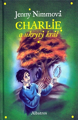 Charlie a ukrytý král