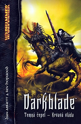 Warhammer: Darkblade - Temná čepel: Krvavá vláda