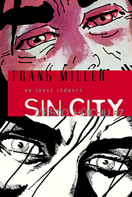 Sin City - Město hříchu 7: Do srdce temnoty (brožovaná)