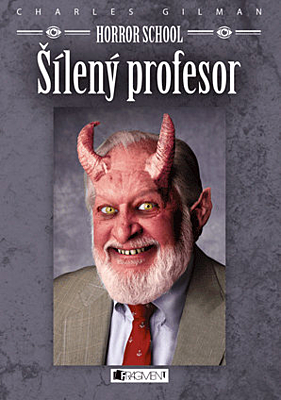 Horror School: Šílený profesor