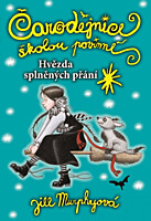 Čarodějnice školou povinné: Hvězda splněných přání