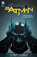Batman: Rok nula - Tajné město (brožovaná)