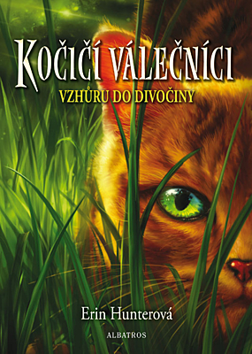 Kočičí válečníci 1: Vzhůru do divočiny (2. vydání)