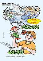 Polda a Olda zase spolu - Kreslené příběhy z let 1981-1987