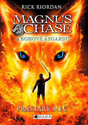 Magnus Chase a bohové Ásgardu 1: Prastarý meč