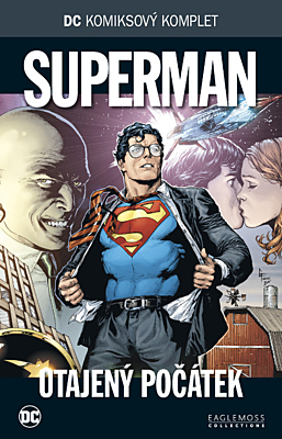 DC Komiksový komplet 005: Superman - Utajený počátek