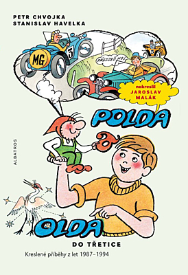 Polda a Olda do třetice - Kreslené příběhy z let 1987 - 1994