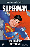 DC Komiksový komplet 012: Superman - Poslední syn Kryptonu