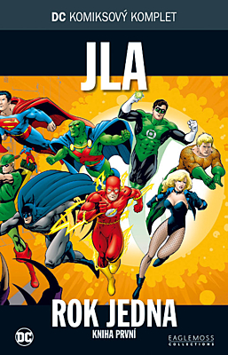 DC Komiksový komplet 014: JLA - Rok jedna, část 1.