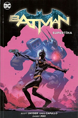 Batman: Supertíha (brožovaná)
