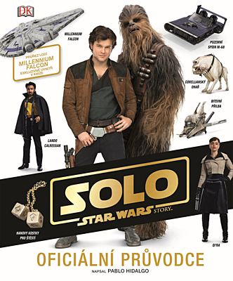 Star Wars - Solo: Oficiální průvodce