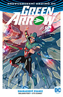 Znovuzrození hrdinů DC - Green Arrow 3: Smaragdový psanec