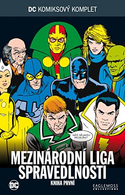 DC Komiksový komplet 061: Mezinárodní liga spravedlnosti, část 1.