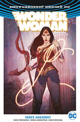Znovuzrození hrdinů DC - Wonder Woman 5: Srdce Amazonky