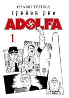 Zpráva pro Adolfa 1