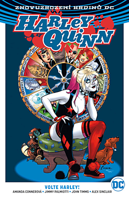 Znovuzrození hrdinů DC - Harley Quinn 5: Volte Harley