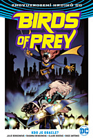 Znovuzrození hrdinů DC - Birds of Prey 1: Kdo je Oracle?