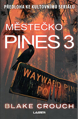 Městečko Pines 3