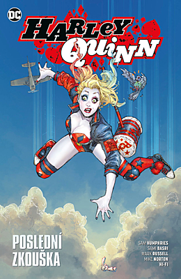 Harley Quinn: Poslední zkouška