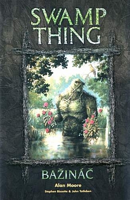 Swamp Thing - Bažináč (1. vydání)